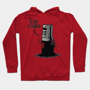 tis but a stratch funny Hoodie